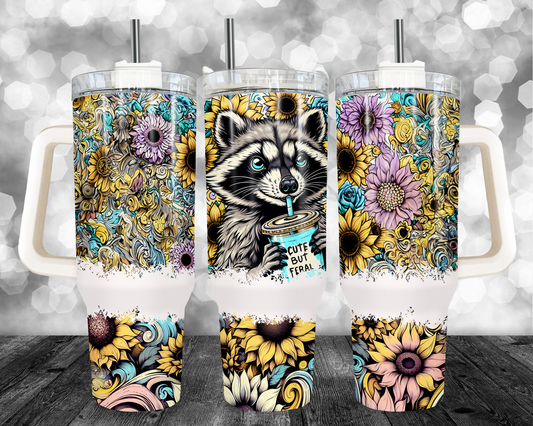 cute but feral 40 oz