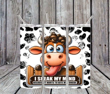 I speak my mind cow tumbler