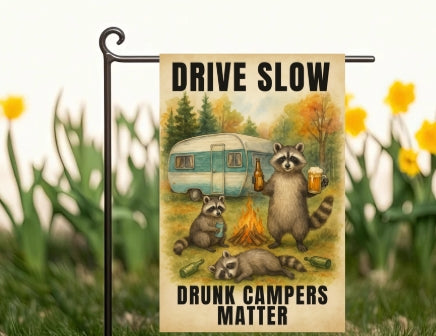 drive slow camping flag
