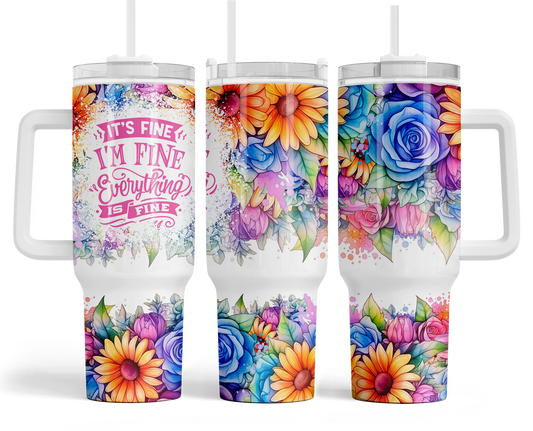 40 oz its fine flower tumbler